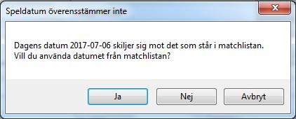speldatum inte stämmer får du detta meddelande.