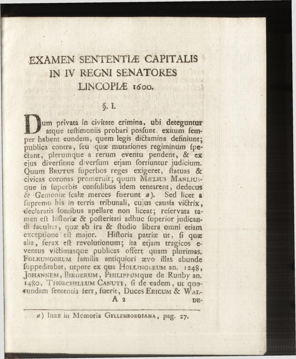 EXAMEN SENTENTIÆ CAPITALIS IN IV REGNI SENATORES LINCOPIÆ itfoo.