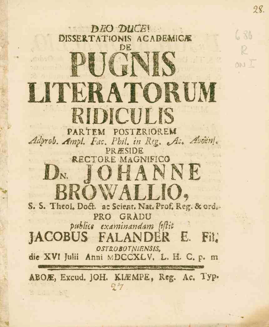 DEO T>UCE] DISSERTAT.ONiS ACABEMiC/E DE RffiFClJI IS PARTEM POSTERIÖREM Mj>r&h. Ampl. fac. Phil. in R%> «y^ i&cl«/< PRffiSIDE RECTOKE MAGNiFICO D«JOHANNE- BROWALLIO, S. S. TheoU Doft.