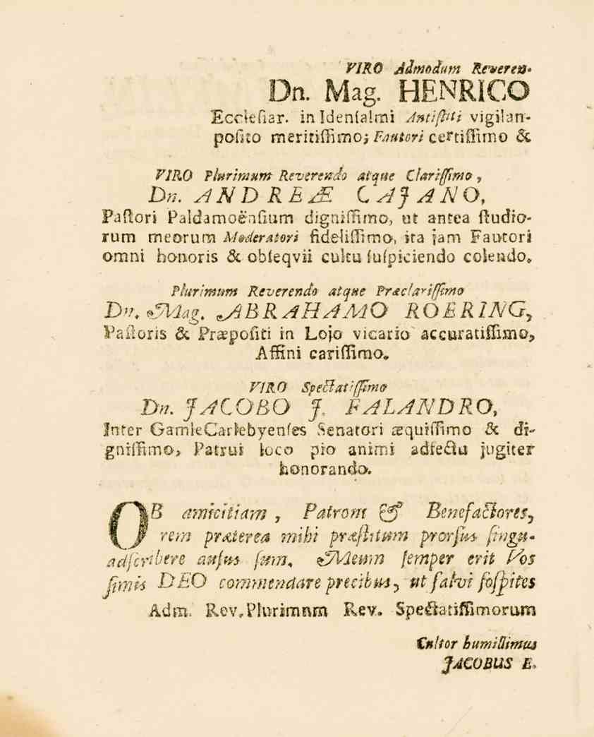 FJRO Jdmodum Reverea- Dn. Mag. HENRICO Ecck-f.ar. inldenialmi Antifjti vigikmpofuo meriti_l.mo;/v;«för/ct-rtiflimo & VIRO fhrimnm Reverendo atque Clariffmo, Dn.