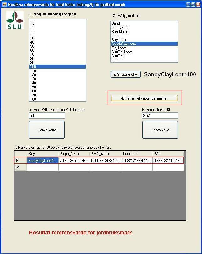 Figur 4. Ta fram ekvationsparametrar för vald kombination av utlakningsregion och jordart.