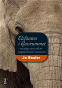 Elefanten i klassrummet: - att hjälpa elever till ett lustfyllt lärande i matematik PDF ladda ner LADDA NER LÄSA Beskrivning Författare: Jo Boaler.