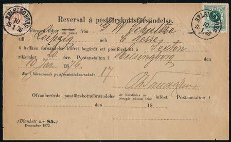 13 Stockholm C. 13.2.1878 trycksak till Ulricehamn, 20 öre t.13 Stockholm C. 21.6.1879 till Frankrike.