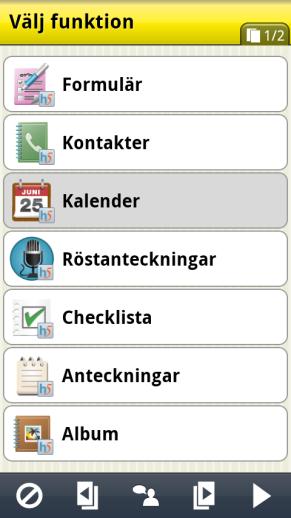 7.2.1.1 Ny genväg/app Via knappen Ny kan man lägga in genvägar i Startmenyn till vissa funktioner i Handi-appar.