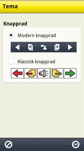 7.3.2 Tema Via Handi Inställningar System Tema bestämmer man hur knappraden ska se ut i alla Handi-appar.