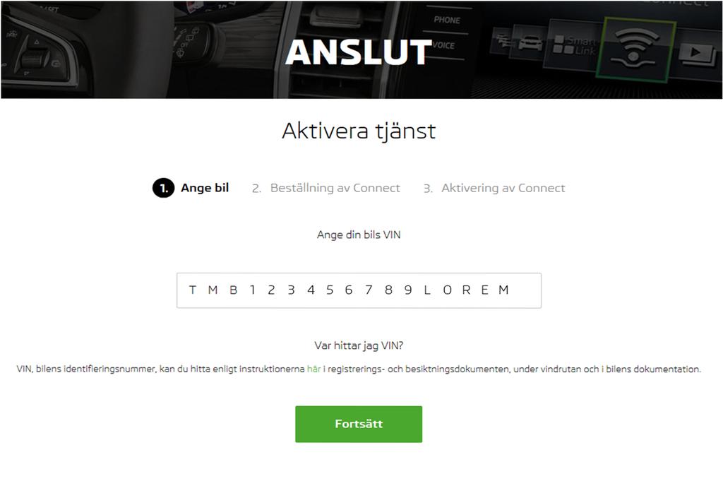 Connect Portal sprocess Steg för steg 3. Ange det 17-siffriga fordonsidentifieringsnummer (VIN) för din bil.