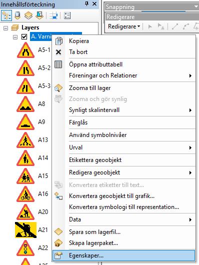 Lägg till ny symbol Gå sedan tillbaka till Innehållsförteckningen och välj Egenskaper för den typ du vill lägga till den nya symbolen för.