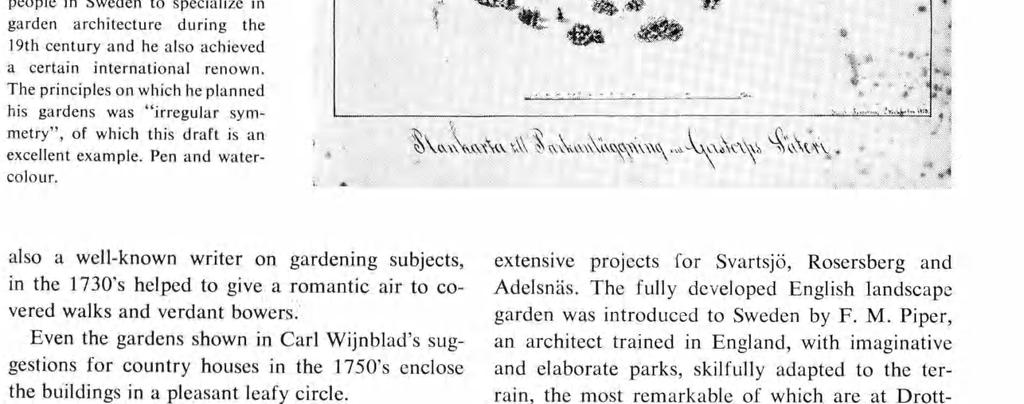 The principles on which he planned his gardens was irregular sym metry, of which this draft is an excellent example. Pen and water colour. i» i - *ÿ K SÄiW% B i:i & i- ff «A ií : V» -i Vt. <A v t.