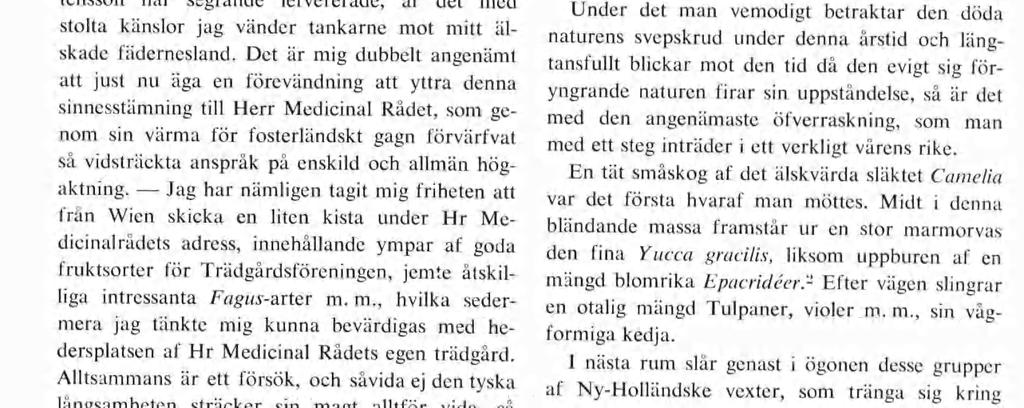 bataille, som svenskarnas förtrupper under Thorstensson här segrande lefvererade, är det med stolta känslor jag vänder tankarne mot mitt äl skade fädernesland.