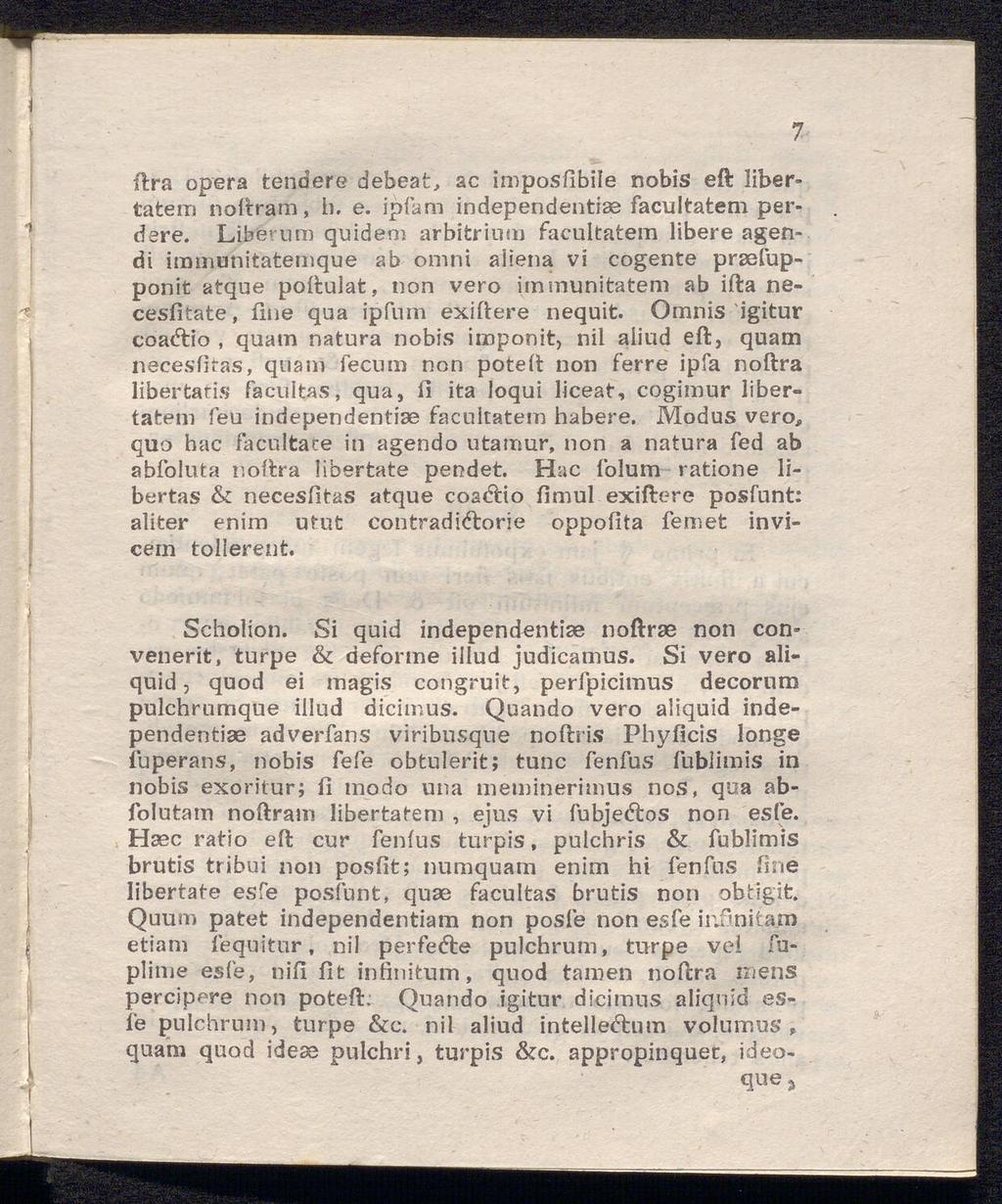 fira opera tendiere debeat, ac imposfibile nobis eft libertafcern noftram, b. e. ipfam independentise facultatem perdere.