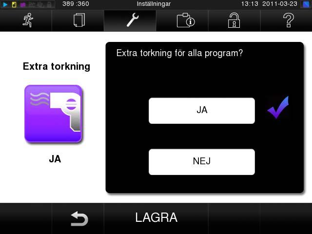 Extraprogram Vakuumtest För mätning av läckagehastighet, test utförs på torr och kall apparat (test utan last) Bowie & Dick-test Test av ångpenetration med särskilt testpaket (tillgängligt i