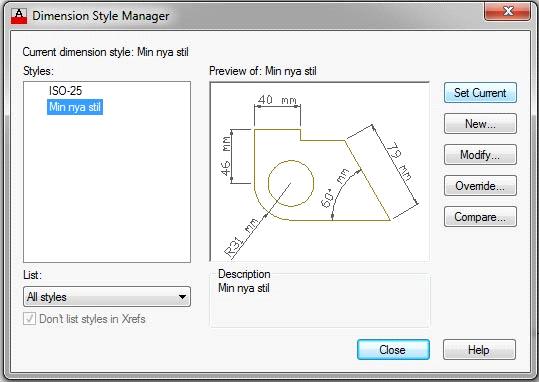 Nu är du tillbaka i fönstret Dimension Style Manager. Om du vill ändra i en stil klickar du på dess namn och klickar sedan på rutan Modify, så öppnas den för redigering.