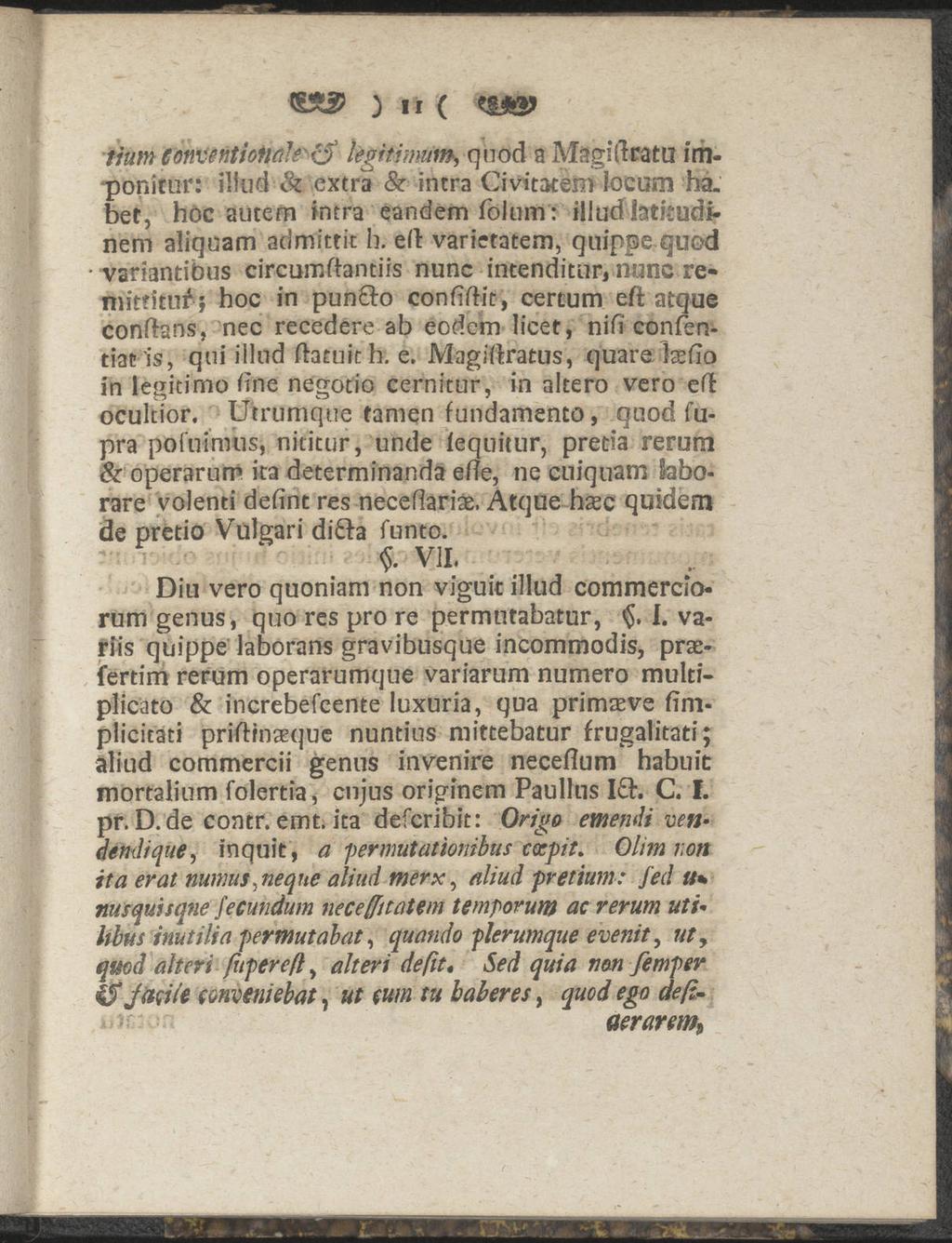 - ) ii ( tium Conventionale (S legitimim, q nod a Magi dratu im. ponitur: iliud & extra & inträ Civitatem loeunri ha. bet, höc autem inträ eandem folum: illud latteudinem aliquam admittit h.