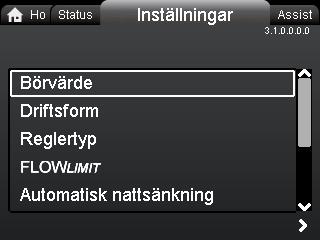 12. Menyn "Inställningar" 12.2 Driftsform 3.1.0.0.0.0 Inställningar 3.1.2.0.0.0 Driftsform Navigering Home > Inställningar Tryck på och gå till menyn "Inställningar" med.