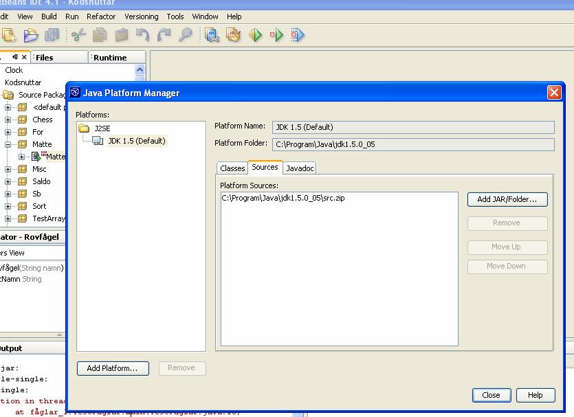 Java Utvecklingsmiljöer J2SE 1.5 (Java 2 Standard Edition version 1.5) NetBeans Speciellt för Java Ren miljö Få kringbegrepp Eclipse IDE (Integrated Development Environment): NetBeans el.