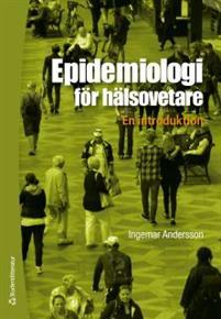 Epidemiologi för hälsovetare : en introduktion PDF ladda ner LADDA NER LÄSA Beskrivning Författare: Ingemar Andersson.