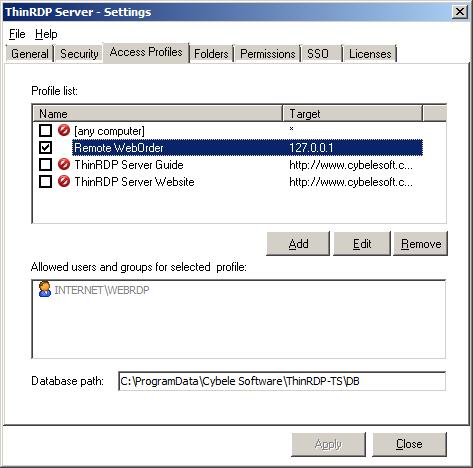 10 Nedan Access Profiles är en ny registrerad med eget valt namn: Remote WebOrder