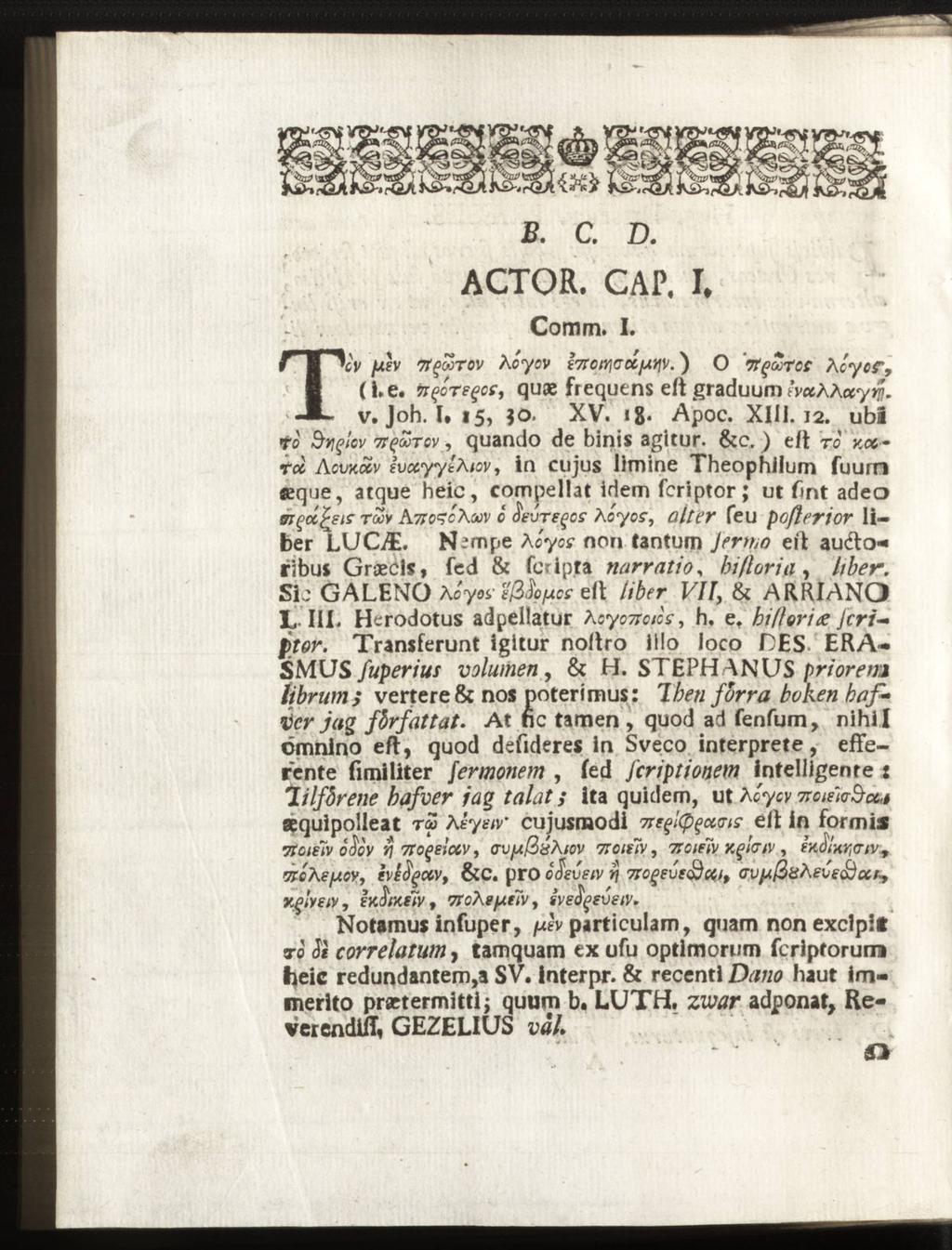 B. C. D. ACTOR. C AP, I. Comm. I. (i.e. frfjotsgcfj quae frequens eft graduum fvaaaay>j. TCVv. fxh Joh. 7t$WT0V I. 15, hcyov 90. i7tcly{cczpnv. XV. ig- Apoc. ) o 'Ttqootos XIII. 12.