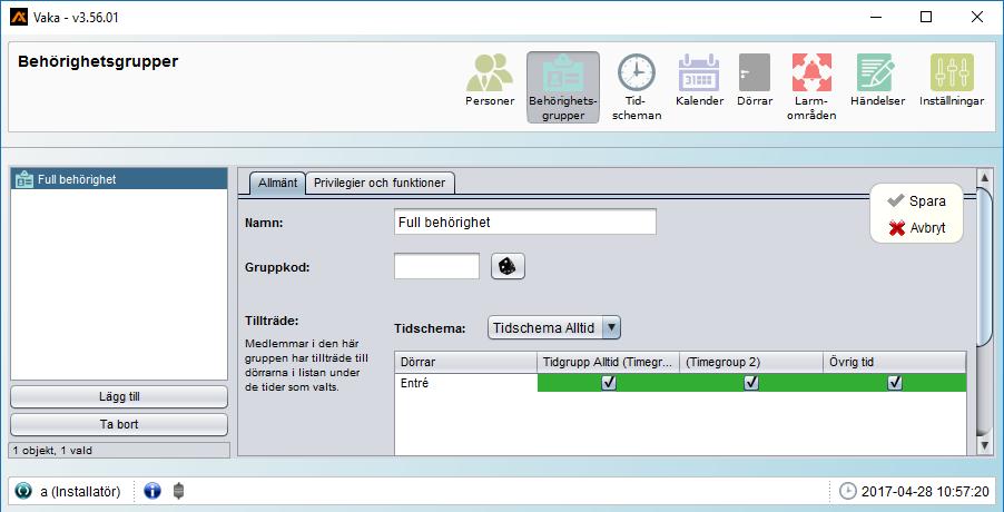 Behörighetsgrupper: (Max 40 st.) Fliken Allmänt Nedanstående exempel visar Behörighetsgrupp Full behörighet där vi använder schema Tidschema Alltid för att ge behörighet under givna tider.