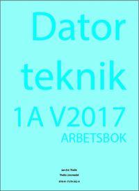 Datorteknik 1A V2017 - Arbetsbok PDF ladda ner LADDA NER LÄSA Beskrivning Författare: Jan-Eric Thelin. Ett mycket omtyckt läromedel för kursen Datorteknik 1A.