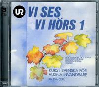 Vi ses! Vi hörs!