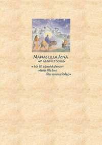 Marias lilla åsna PDF ladda ner LADDA NER LÄSA Beskrivning Författare: Gunhild Sehlin. ÅSNAN VAR REDAN FRAMME vid huset. Det var bara ett fallfärdigt kyffe utan dörr.