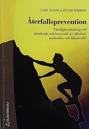 Återfallsprevention (ÅP) är en evidensbaserad behandlingsmetod ÅP har sin tradition i kognitiv beteendeterapi (KBT), som fokuserar på omlärande strategier utifrån