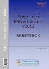 Dator- och Nätverksteknik V2012 : Arbetsbok PDF ladda ner LADDA NER LÄSA Beskrivning Författare: Jan-Eric Thelin. Ett läromedel för kursen Dator- och Nätverksteknik.