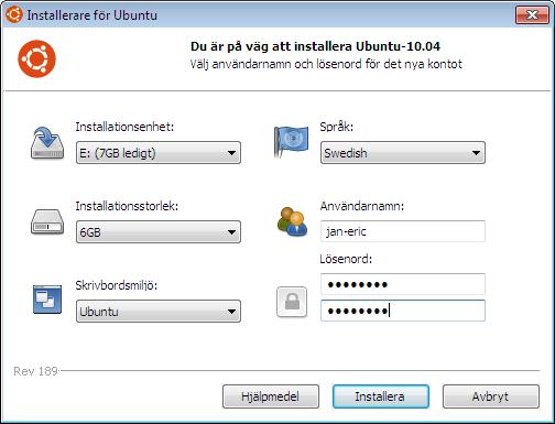 av Ubuntu. Vi får även ange språk, användarnamn och lösenord.