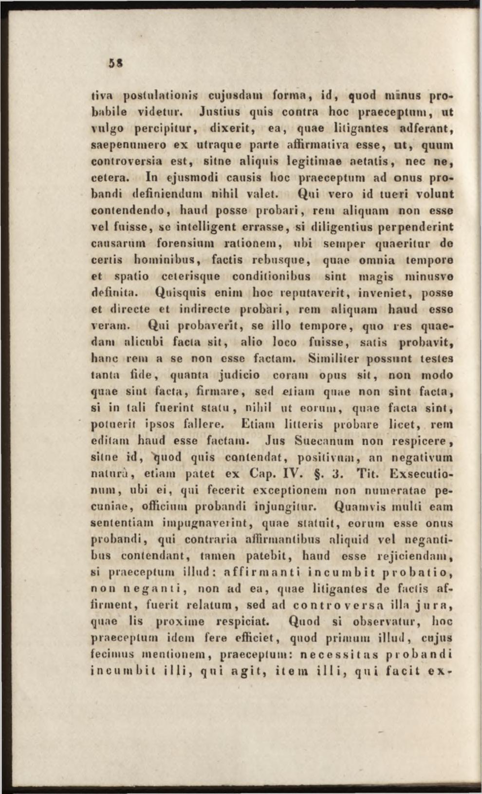 tiva postulationis cujusdam forma, id, quod minus probabile videtur.