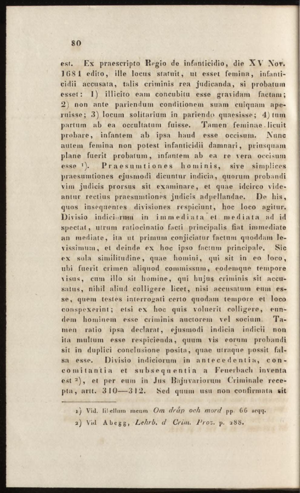 est. Ex praescripta Kegio de infanticidio, die XV Nov.