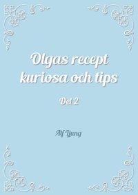 Olgas recept kuriosa och tips PDF EPUB LÄSA