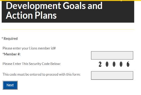 Bekräftelseprocessen är densamma för både mål och handlingsplaner om ledarutveckling respektive medlemsutveckling. Ange ditt medlemsnummer och den säkerhetskod som visas på sidan.