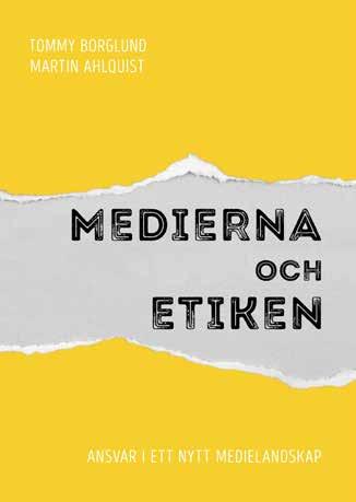 Medierna och etiken ansvar i ett nytt medielandskap Medierna och etiken ger svar på en mängd frågor som ställs i mediebranschen idag.