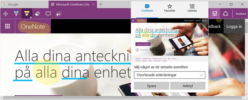 OneNote och webb-läsaren Edge Skicka e-post till OneNote Med Microsoft Edge, den nya webbläsaren för Windows 10, kan du skriva direkt på webbsidan.