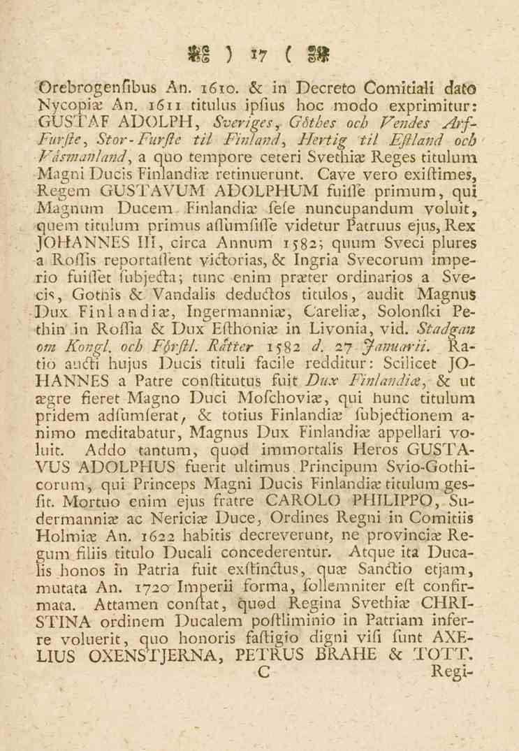 17 Orebrogenfibus An. 1610. & iri Decreto Comkiali dato Nycopias An.