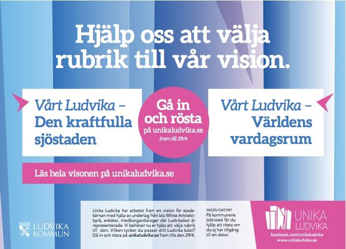 8. Vår vision Ludvika stadskärna ska bli hela världens vardagsrum, en mötesplats för alla. Ett vardagsrum som erbjuder evenemang, upplevelser och trivsel.