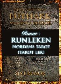 Runor : runleken - Nordens tarot (tarotlek) PDF EPUB