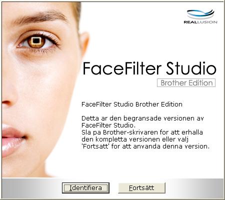 Utskrift Starta FaceFilter Studio när din Brother-maskin är avstängd a Den här skärmen visas när du startar