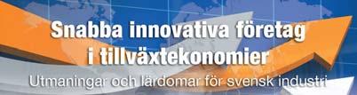 Fallstudier inom valda industrier IPR studier Analys tillsammans med svenska företag Partners Företag och akademi Vinnovafinansiering Företag: Stefan Andersson, Stefan