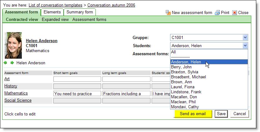 Skicka som e-post Dialogerna kan skickas med e-post. Välj först en elev i komprimerad eller expanderad vy.