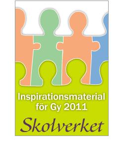 Stöd från Skolverket Utvecklingspaket/inspirationsmaterial som stöd för lärande och