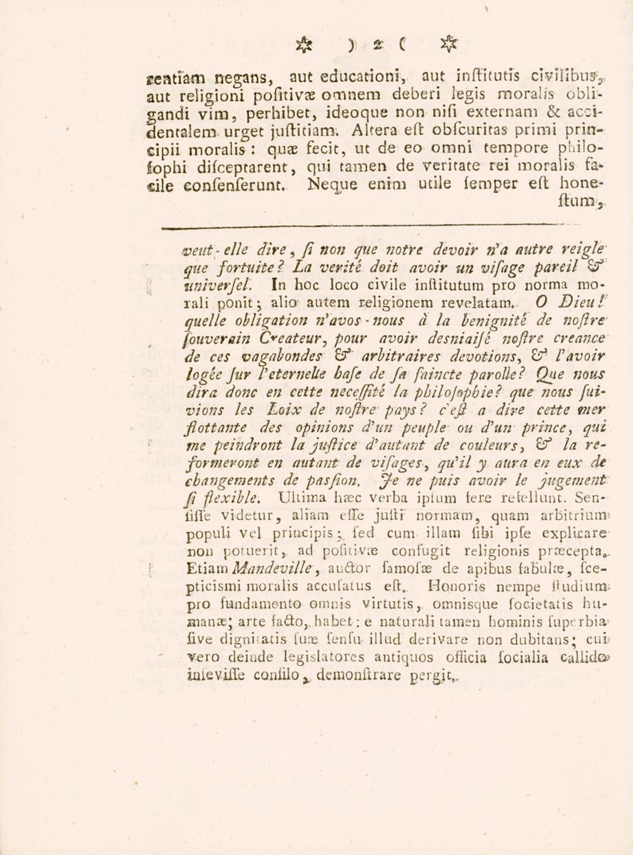 2 reatiam negans, aut educationi, aut inftitutis civiiibusj aut religioni pofitivae omnem deberi legis moralis obligandi vim, perhibet, ideoque non nifi externam & accidentalem urget juflitiam.