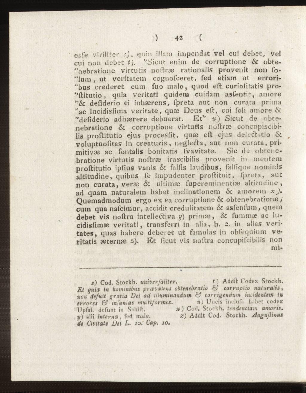 ) 42 ( esfe viriliter sj, quin illam impendat vel cui debet, vel cui non debet t).