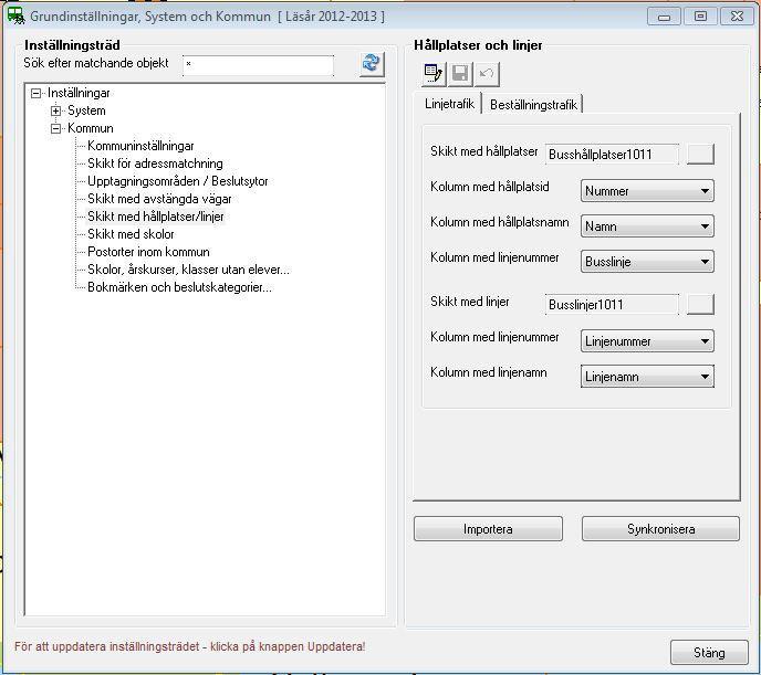 4.5 SKIKT MED HÅLLPLATSER/LINJER Innan man kan importera linjetrafikens linjer och hållplatser måste man göra inställningar för vad skikten med hållplatser respektive busslinjer heter.