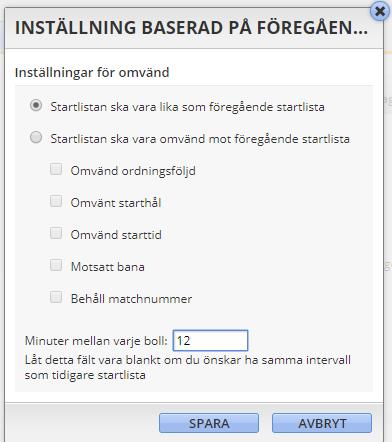 basera startlistan på föregående lista, klicka på ja.