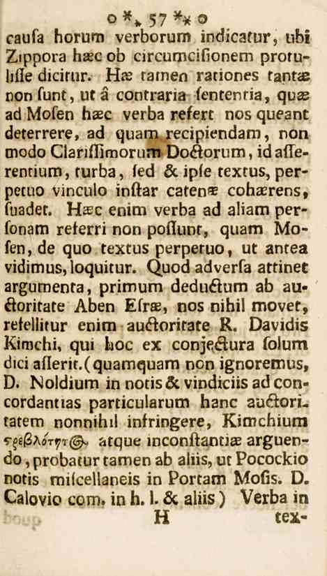 57 caufa horum verborum indicafur, übi Zippora hsec ob circumcifionem protulille dicitur.