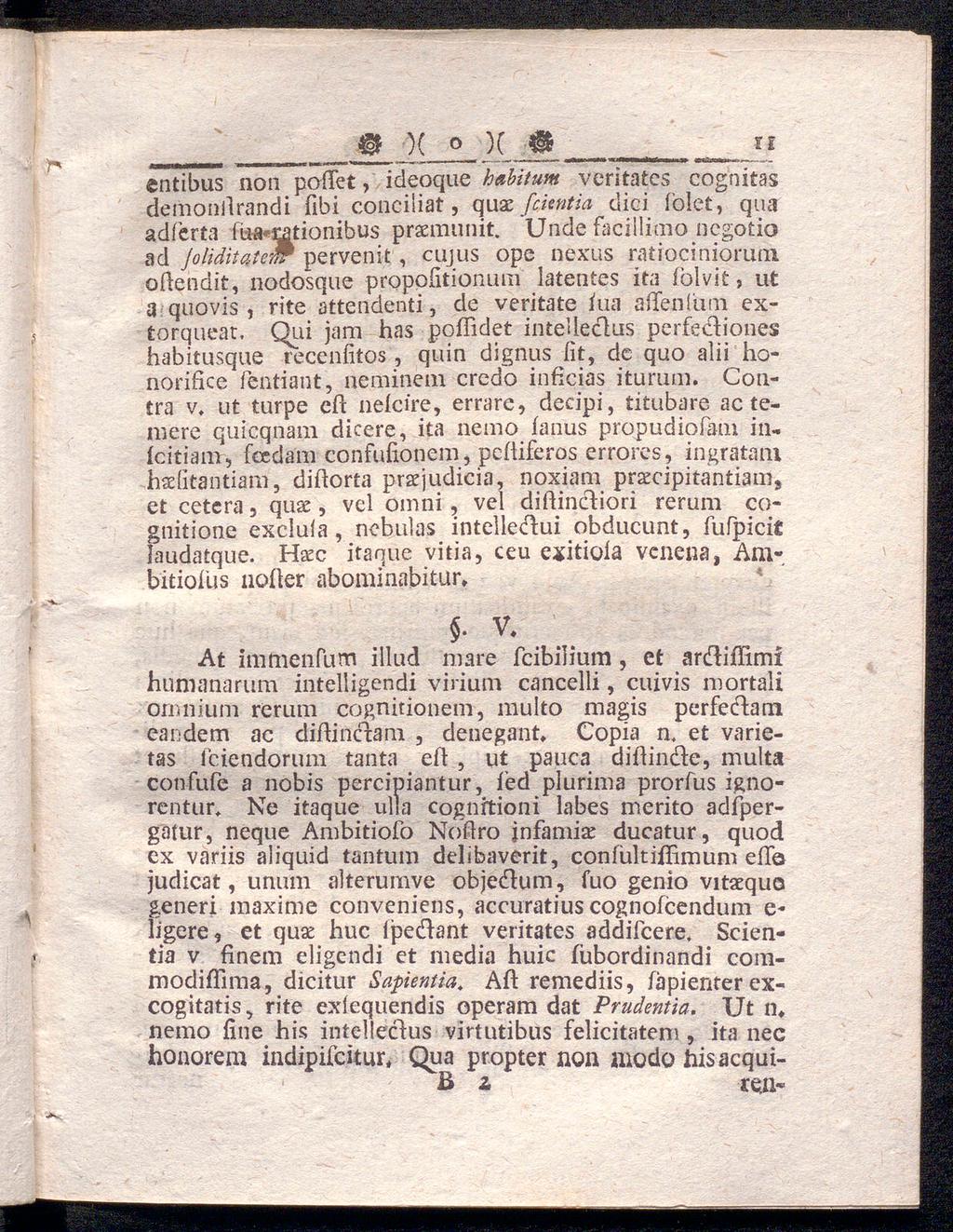 9 X )( # entibus ηοα paffet, ideoque habitum veritates cognitas demonilrandi ilbi conciliat, quat fcientia dici fölet, qua adferta ft^omonibus praemunit.