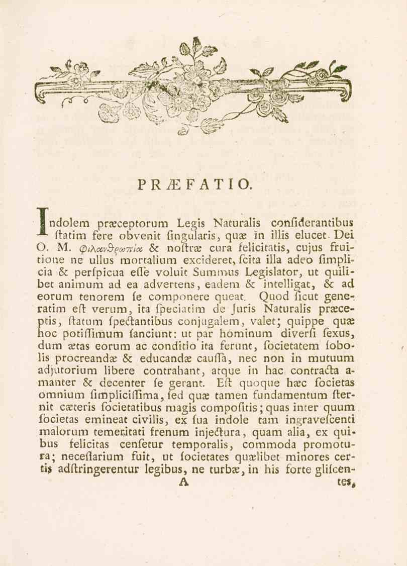 PRjEFATIO, 1 ndolem pneceptorum Legis Naturalis confiderantibus *" ftatim fere obvenit fingularis, quac in illis elucet- Dei O. M.