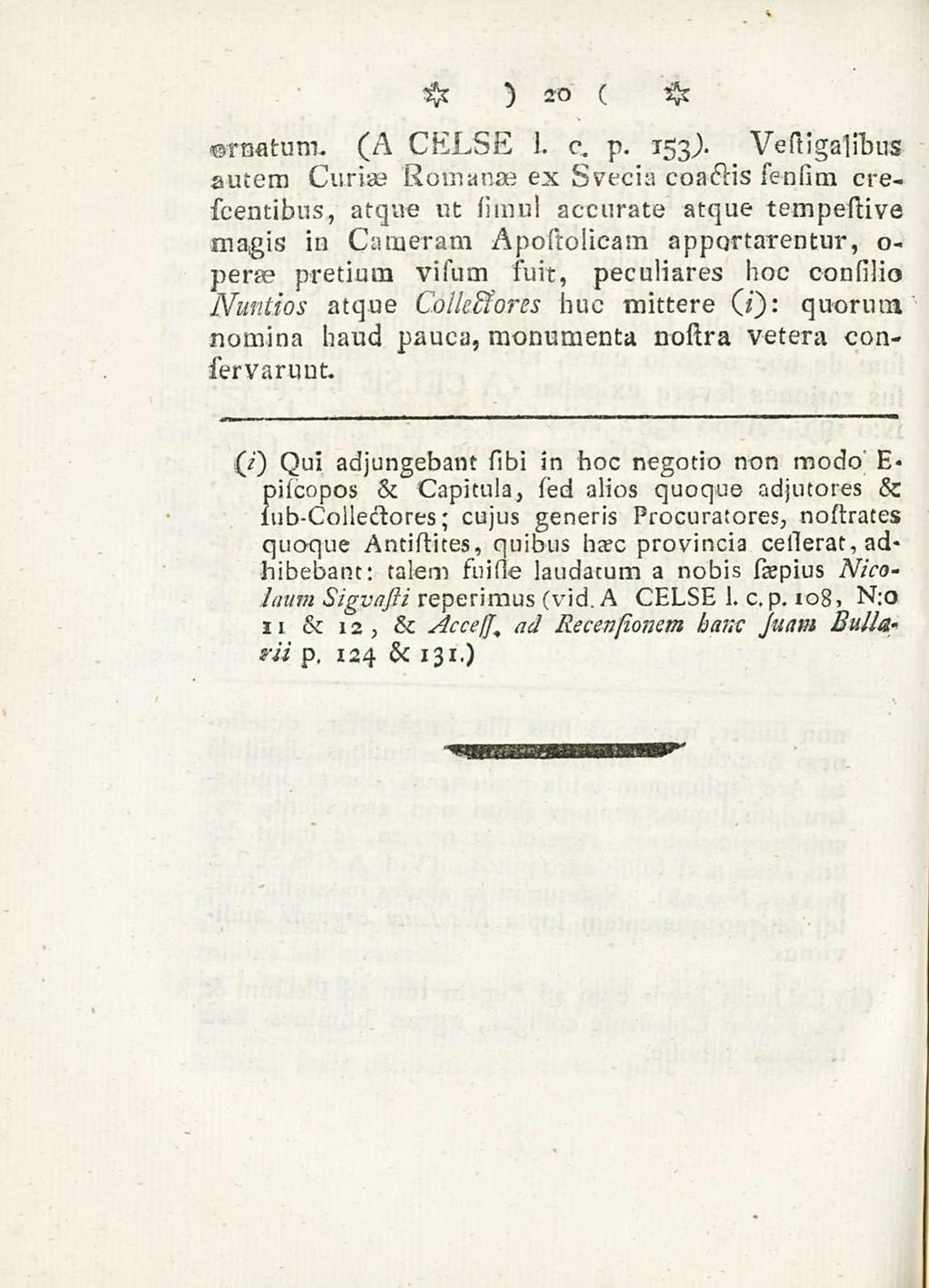 20 matum. (A CELsE 1. c, p. 153).